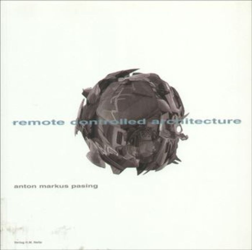 Remote Controlled Architecture   