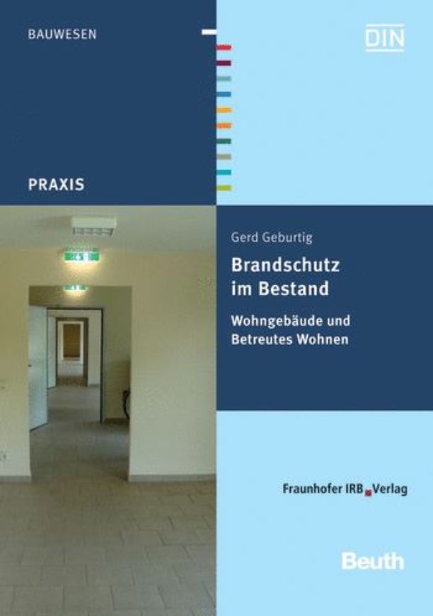 Brandschutz im Bestand - Wohngebäude und Betreutes Wohnen   