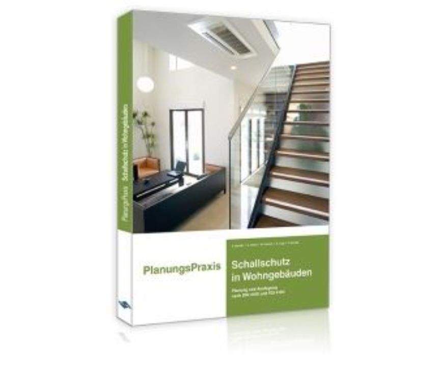 PlanungsPraxis Schallschutz in Wohngebäuden