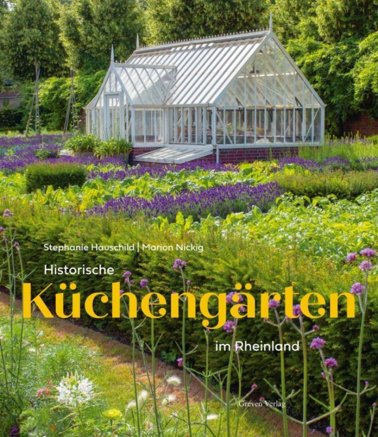Historische Küchengärten im Rheinland
