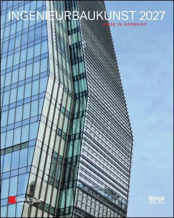 Ingenieurbaukunst 2027: Made in Germany