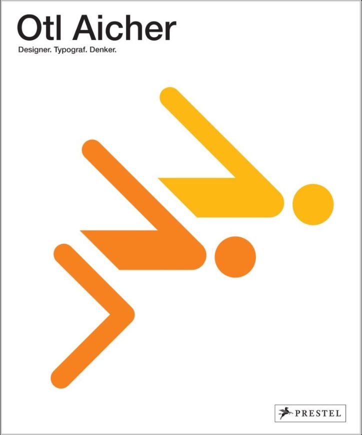 Otl Aicher - Designer. Typograf. Denker.