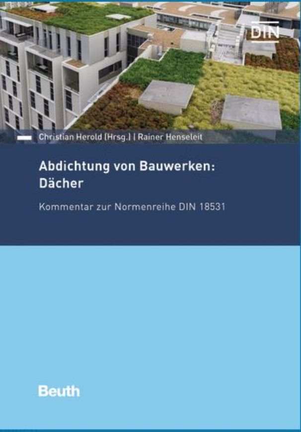 Abdichtung von Bauwerken: Dächer