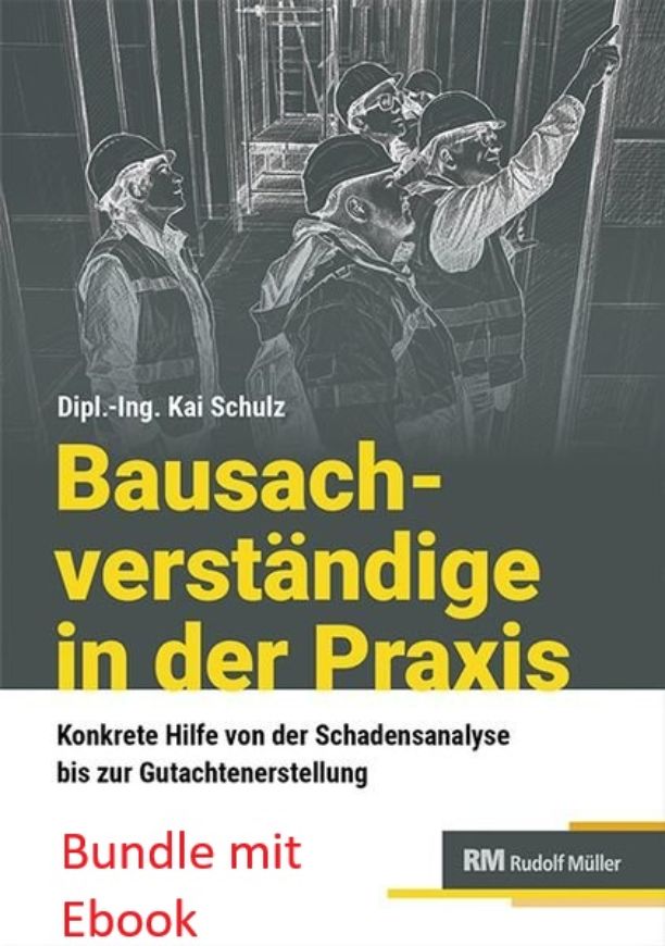 Bausachverständige in der Praxis  Bundle Buch+EBOOK