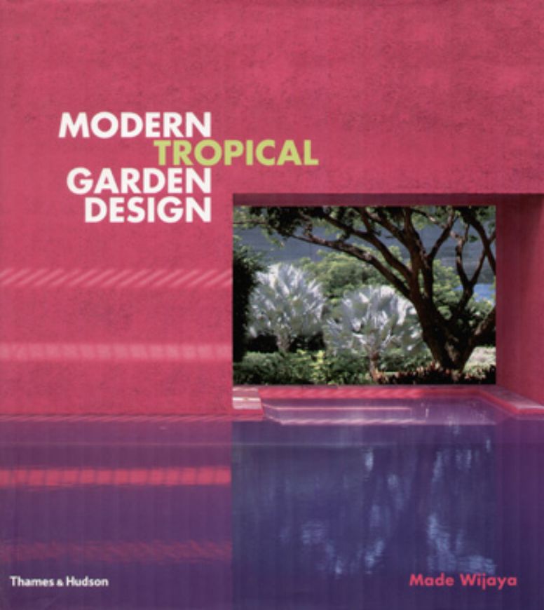 Modern Tropical Garden Design   