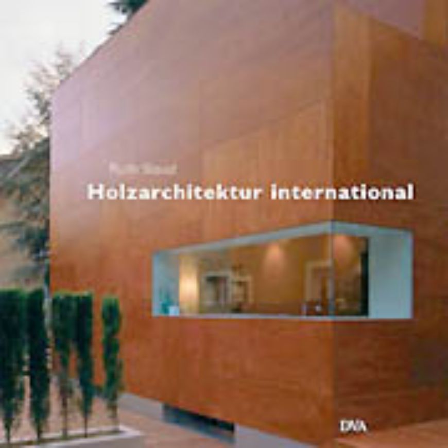 Holzarchitektur international
