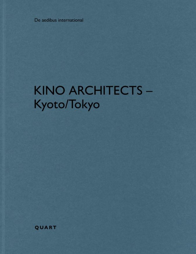 KINO Architects - Kyoto/Tokyo