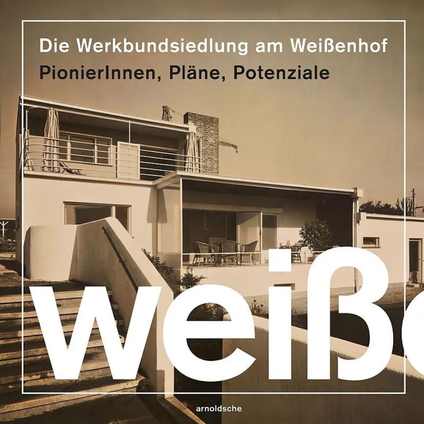 Die Werkbundsiedlung am Weißenhof 6