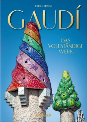 Gaudí - Das vollständige Werk