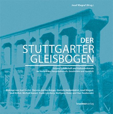 Der Stuttgarter Gleisbogen