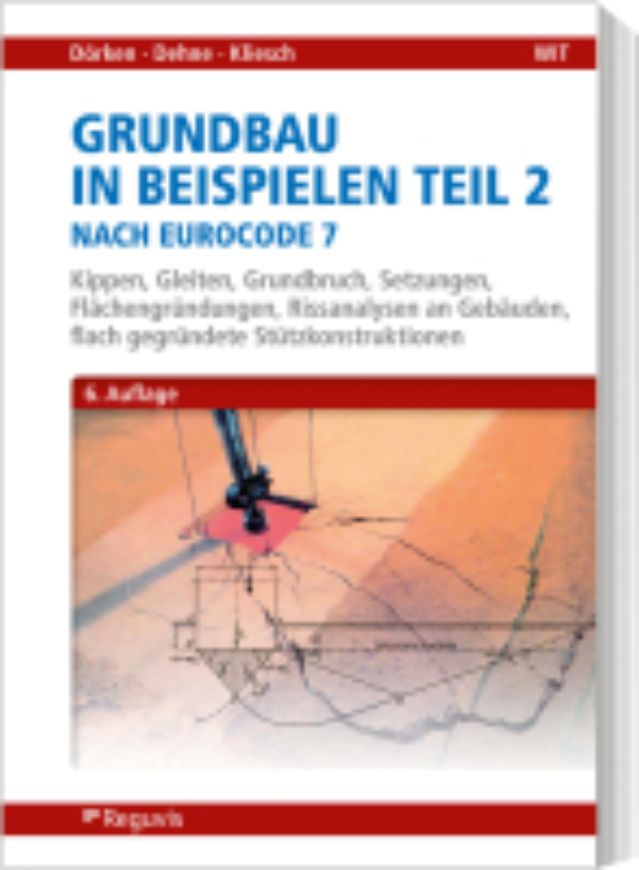 Grundbau in Beispielen Teil 2